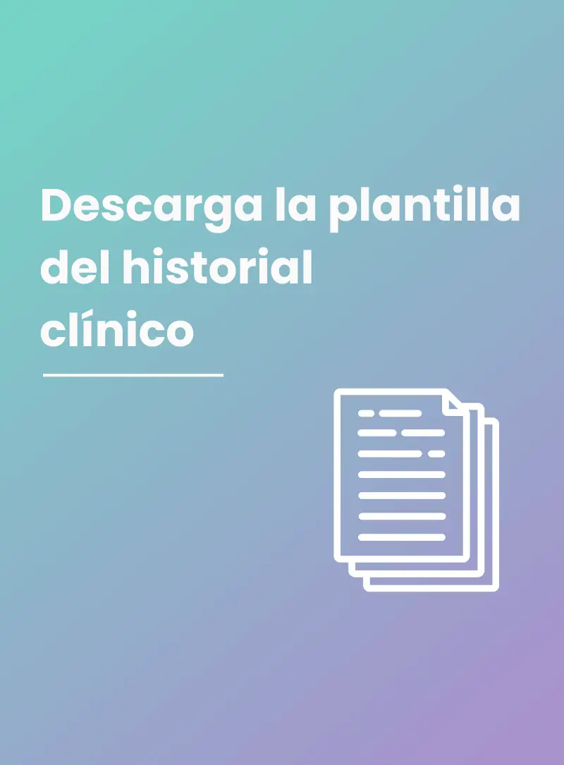 Descarga la plantilla del Historial Clínico