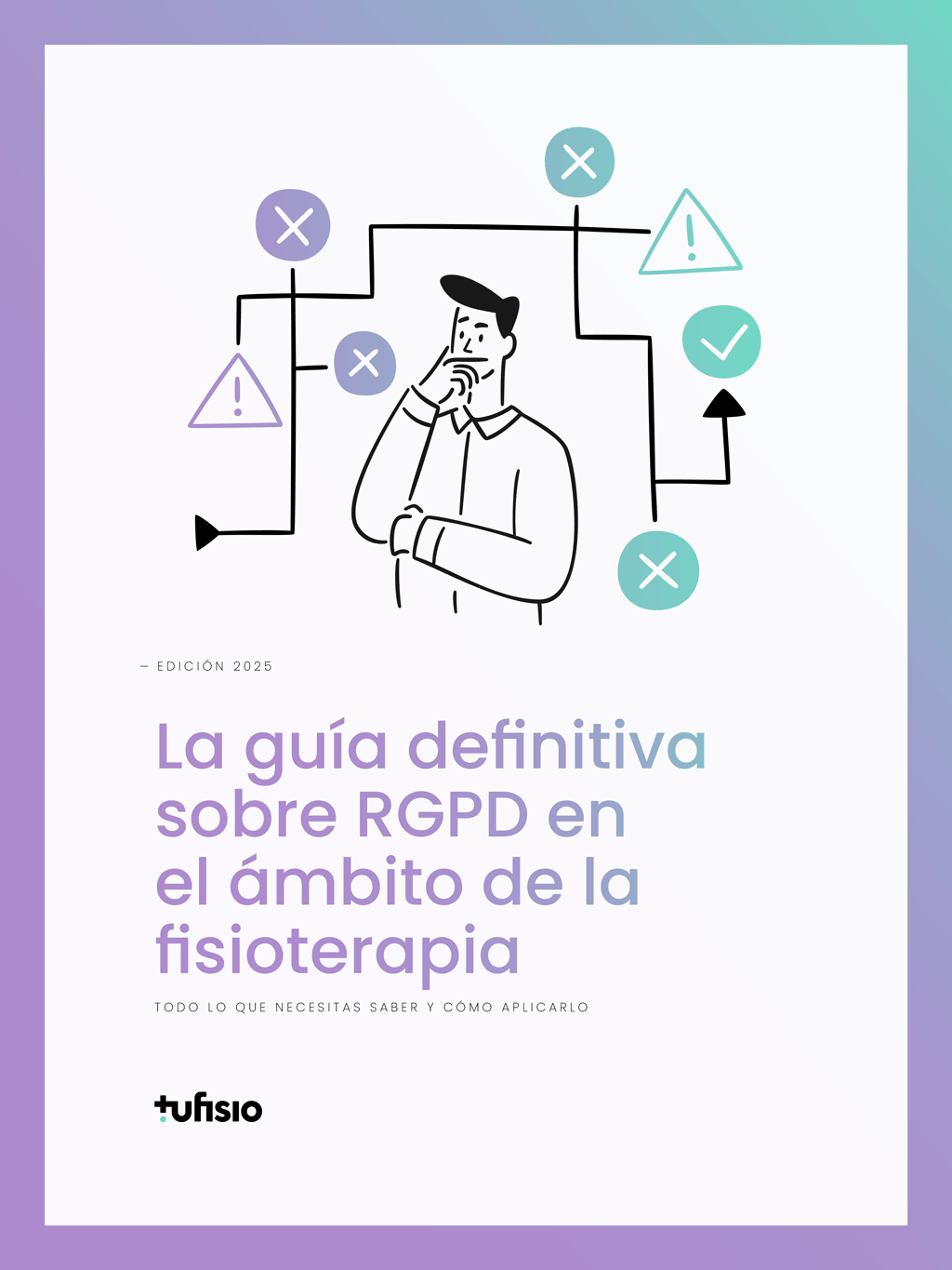 Guía definitiva sobre RGPD en fisioterapia
